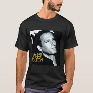 Michael bolotin Het allerbeste van michael bolton  T-shirt