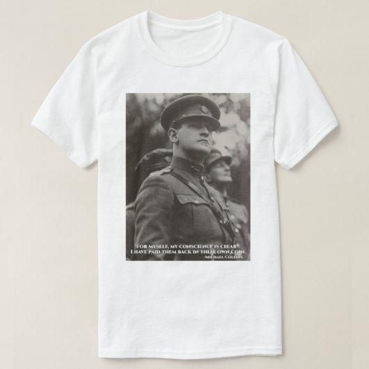 Michael Collins - I Have Paid Them Back In Their O T-shirt (Design voorkant)