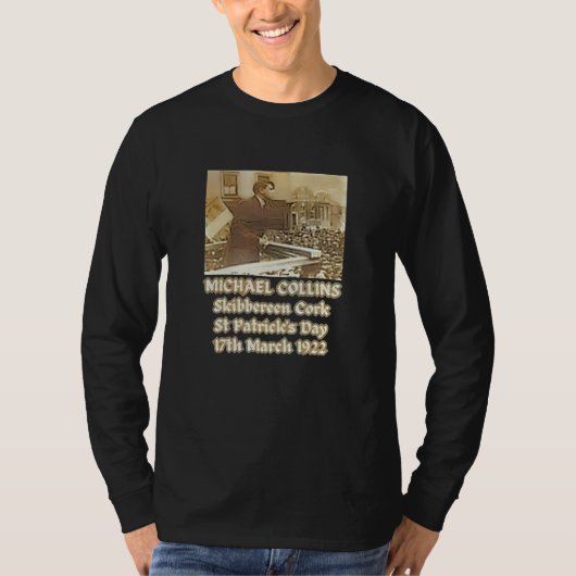 Michael Collins Skibbereen Cork 1922 Ierland Eire T-shirt (Voorkant)