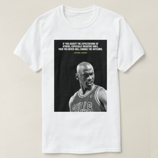 Michael Jordan quotes T-Shirt (Design voorkant)