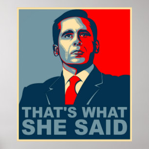 Michael Scott Thats Wat ze zei Poster