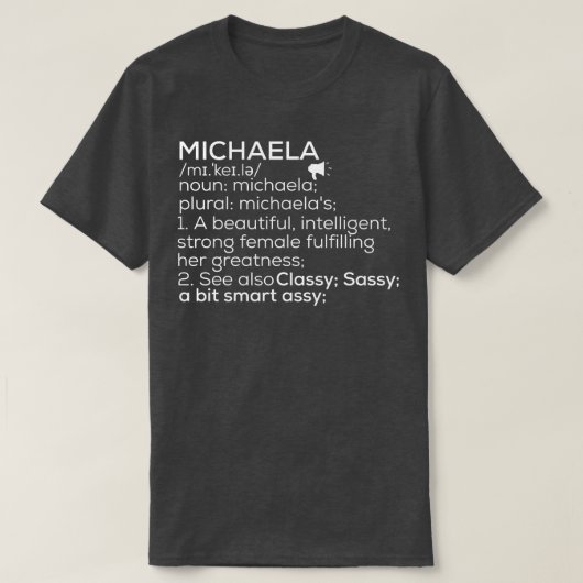 Michaela Naam Michaela Definitie Michaela Vrouw T-shirt (Design voorkant)