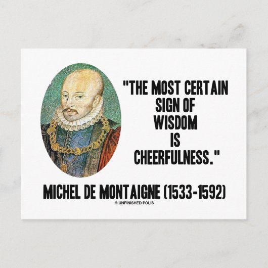 Michel de Montaigne Sign of Wisdom Cheerfulness Briefkaart (Voorkant)