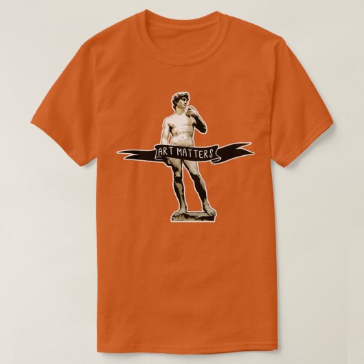 MICHELANGELO DAVID Art Matters T-shirt (Design voorkant)