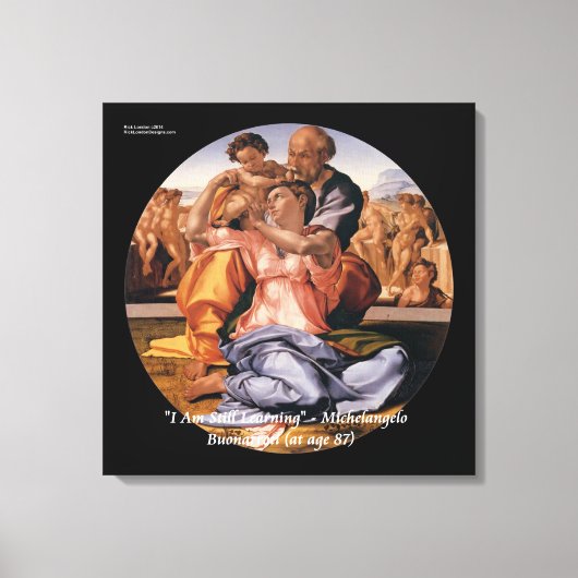 Michelangelo Kunst & beroemde "leren" citaat Canvas Afdruk (Voorkant)