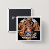 Michelangelo Kunst & beroemde "leren" citaat Vierkante Button 5,1 Cm (Voorkant /achterkant)