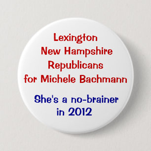 Michele Bachmann Lexington New Hampshire Ronde Button 7,6 Cm