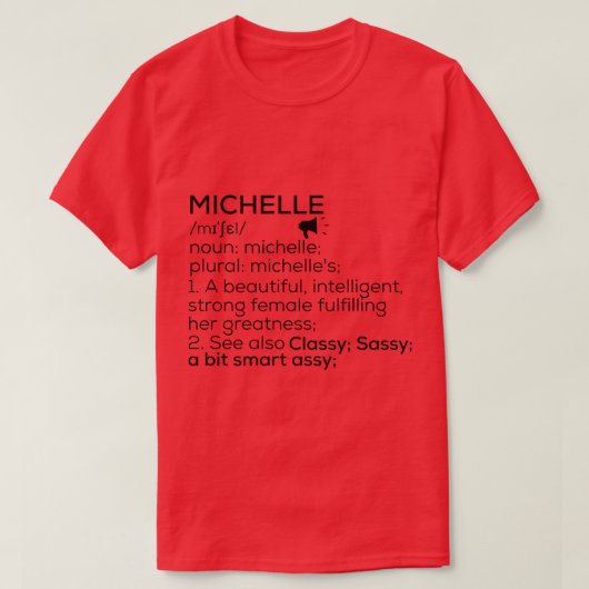 Michelle Naam Definitie Michelle Vrouw Naam T-shirt (Design voorkant)