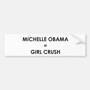 Michelle Obama Bumpersticker