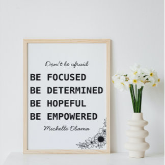 Michelle Obama citaat Wees niet bang voor feminist Poster