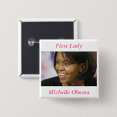 Michelle Obama First Lady Vierkante Button 5,1 Cm (Voorkant /achterkant)