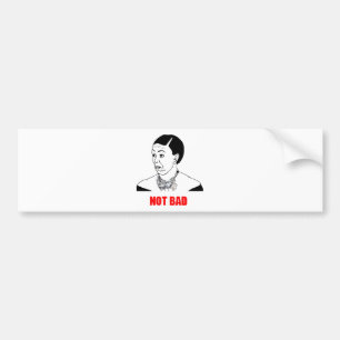 Michelle Obama Not Bad Meme Bumpersticker
