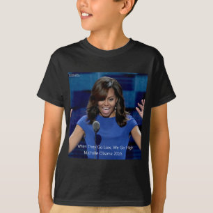 Michelle Obama "We Go High" Verzamelaarsobject T-shirt