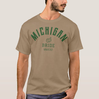 Michigan Bruid  Vrijgezellenfeest  Voor de Bruid   T-shirt