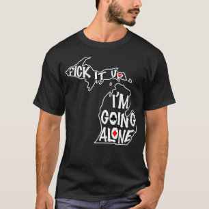 Michigan Euchre Pak Het Op Ik Ga Alleen Kaart T-shirt