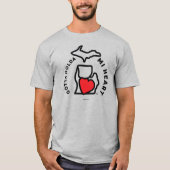 Michigan - Gotta Holda MI Heart T-Shirt (Voorkant)