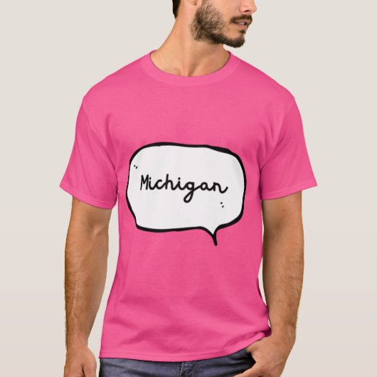 Michigan Handwrite Handdrawn Speech Bubble T-shirt (Voorkant)