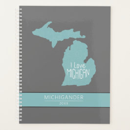 Michigan I Love Blue Gray Silhouette Planner