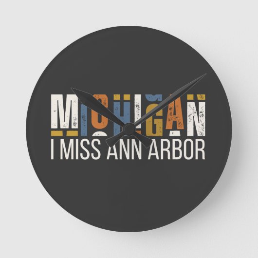 Michigan Ik Mis Ann Arbor Ronde Klok (Voorkant)