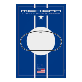 Michigan International Speedway Perfect Poster