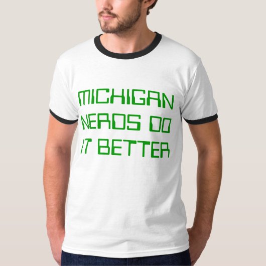 MICHIGAN NERDS DOEN HET BETER T-SHIRT (Voorkant)