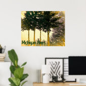 Michigan Pines Poster (Thuiskantoor)