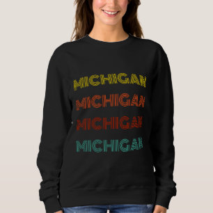 Michigan Retro Typografie Amerikaanse staat Trui