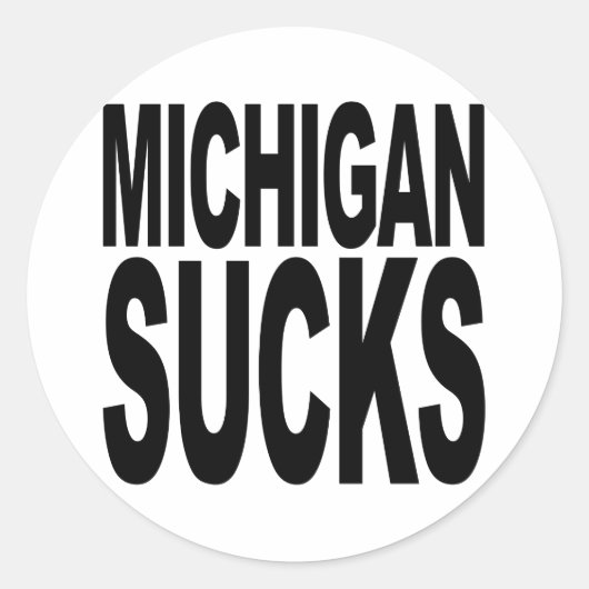Michigan Sucks Ronde Sticker (Voorkant)