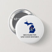 MICHIGAN VOOR GRETCHEN WHITMER GOVERNOR Button (Voorkant /achterkant)