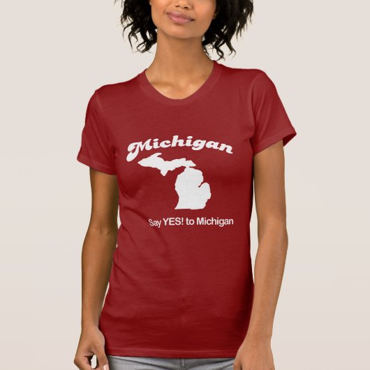 Michigan - Zeg ja T-shirt (Voorkant)