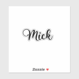 Mick Name - handgeschreven kalligrafie Sticker