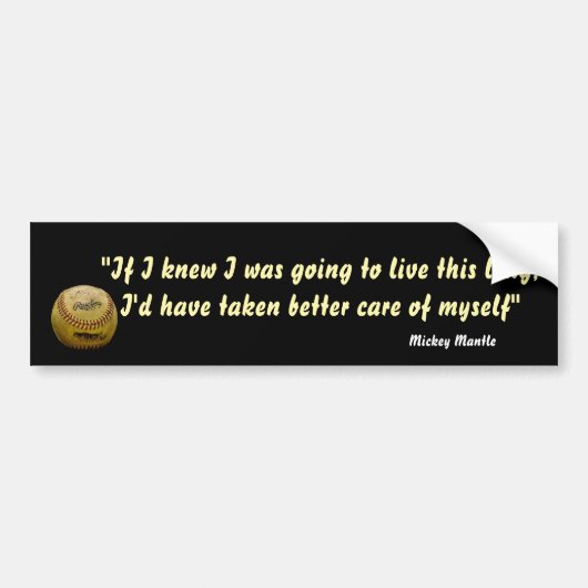 Mickey Mantle over een lang leven Bumpersticker (Voorkant)