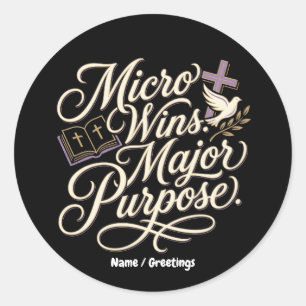 Micro Wins Grote Doel Inspirerende Geloof Ronde Sticker