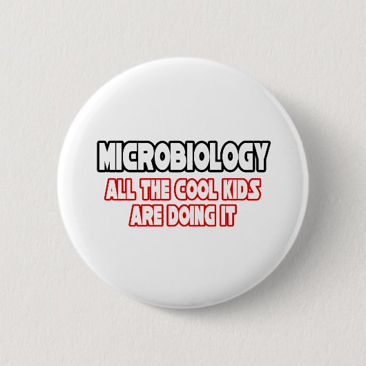 Microbiologie...Cool Kinder Ronde Button 5,7 Cm (Voorkant)