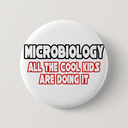 Microbiologie...Cool Kinder Ronde Button 5,7 Cm (Voorkant)