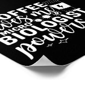 Microbiologie Koffie geeft me microbiologisch verm Poster (Hoek)