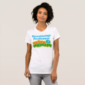 Microbiologie professor extraordinaire Gift Idea T-shirt (Voorkant volledig)