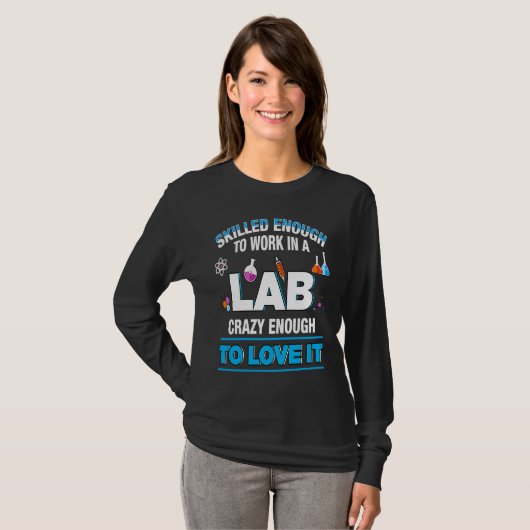 Microbiologist Biochemist Pharmaceut Work Lab Qual T-shirt (Voorkant volledig)