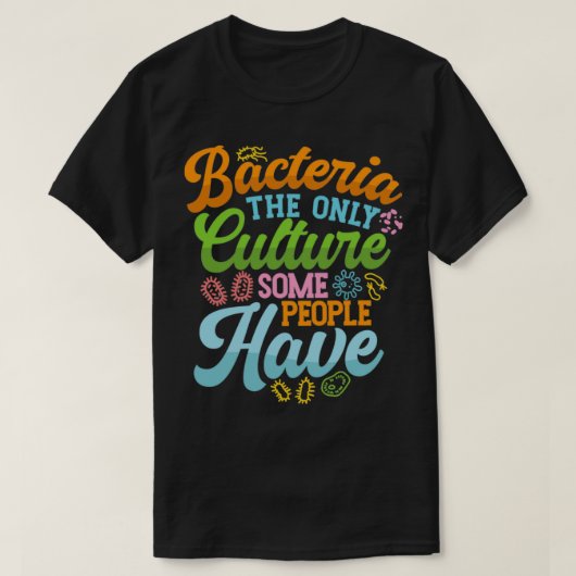 Microbioloog Microbiologie Lab Staph Gift Idee T-shirt (Design voorkant)