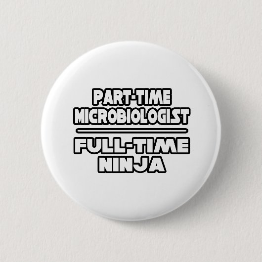 Microbioloog / Ninja Ronde Button 5,7 Cm (Voorkant)