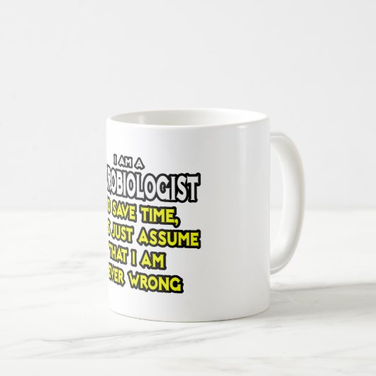 Microbioloog...veronderstel dat ik nooit verkeerd  koffiemok (Voorkant rechts)