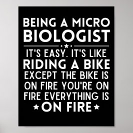 Microbioloog zijn is makkelijk als Riding Bike Poster
