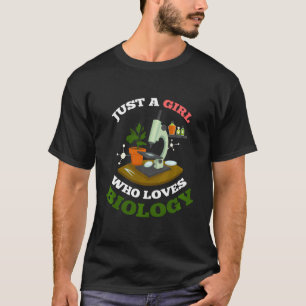 Microscoopbioloog Vrouwen gewoon een meisje van B T-shirt