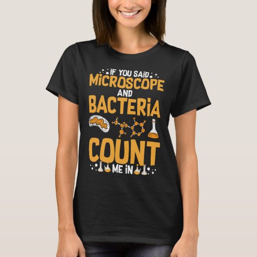 Microscope Microbiology Laboratory Biology Science T-shirt (Voorkant)