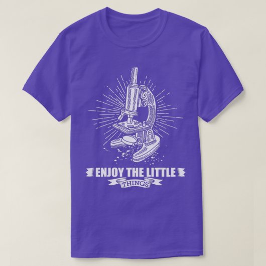 Microscopy Enjoy The Little Things for Biologist T-shirt (Design voorkant)