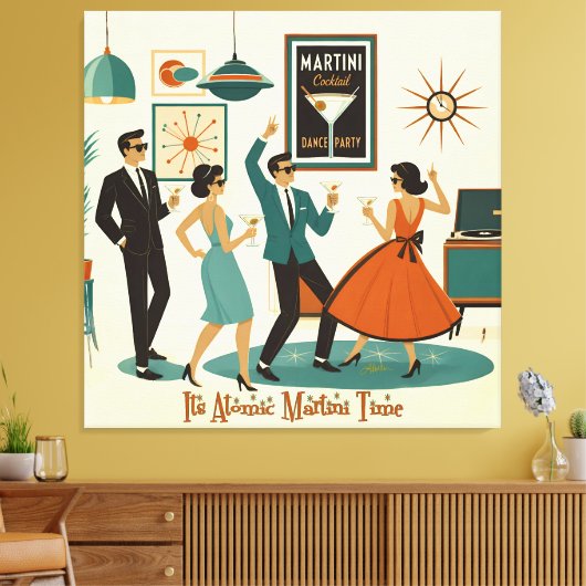 Mid Century Het Is Tijd Voor Een Atomische Martini Canvas Afdruk (Insitu (Woonkamer))