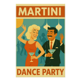 Mid Century Martini Dance Party Perfect Poster
