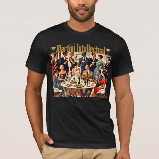 Mid Century Modern The Martini Intellectuals  T-shirt (Voorkant)