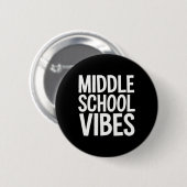 Middelbare School Sfeer Ronde Button 5,7 Cm (Voorkant /achterkant)