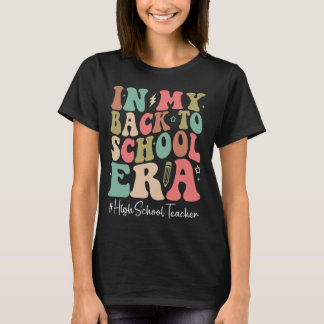 Middelbare schoolleraar in mijn Back to School tij T-shirt
